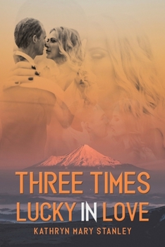 Paperback Three Times Lucky in Love Book