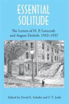 Paperback Essential Solitude: The Letters of H. P. Lovecraft and August Derleth, Volume 2 Book