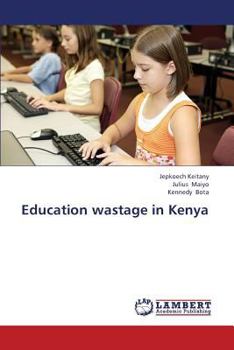 Paperback Education Wastage in Kenya Book