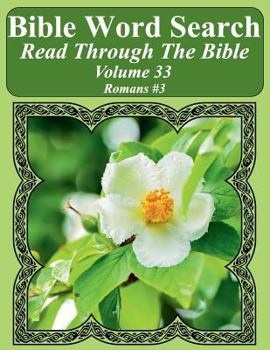 Paperback Bible Word Search Read Through The Bible Volume 33: Romans #3 Extra Large Print Book