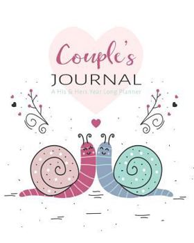 Paperback Couple's Journal: A His and Hers Year Long Planner Book