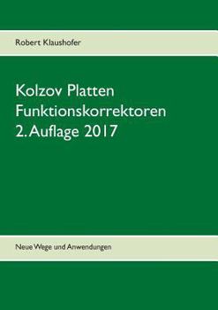 Paperback Kolzov Platten die Funktionskorrektoren: Neue Wege und Anwendungen [German] Book