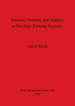 Paperback Domestic Animals and Stability in Pre-State Farming Societies Book