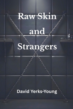Paperback Raw Skin and Strangers Book