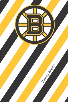 Paperback Boston Bruins: Bruins Striped Notebook & Journal - NHL Fan Essential - Bruins Fan Appreciation Book