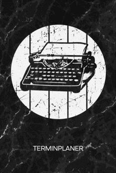 TERMINPLANER: Oldschool Liebhaber Kalender 60er Jahre Terminkalender - Vintage Geschenkidee Wochenplaner Retro Schreibmaschine Wochenplanung Vintage ... To-Do Liste Termine (German Edition)