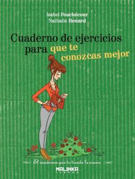 Paperback Cuaderno de Ejercicios Para Que Te Conozcas Mejor [Spanish] Book