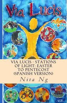 Paperback Via Lucis - Stations of Light - Estaciones de la Luz [Spanish] Book