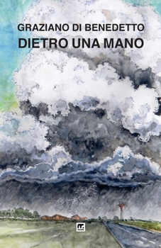 Paperback Dietro una mano [Italian] Book