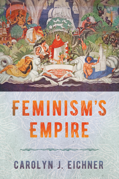 Paperback Feminism's Empire Book