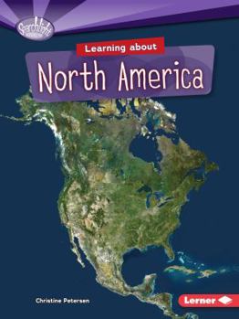 Learning about North America - Book  of the Do You Know the Continents?