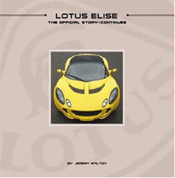 Hardcover Lotus Elise: The Official Story Continues Book