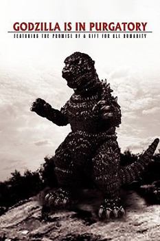 Paperback Godzilla Is in Purgatory Book
