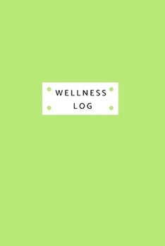 Paperback Wellness Log: Food intake tracker - Body fitness workout exercises diary - fruit, vegetable, vitamin and mineral tracker - sleep log Book