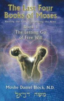 Paperback The Last Four Books Of Moses Book