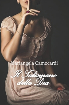 Paperback Il talismano della dea [Italian] Book