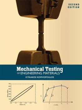 Paperback Mechanical Testing of Engineering Materials Book