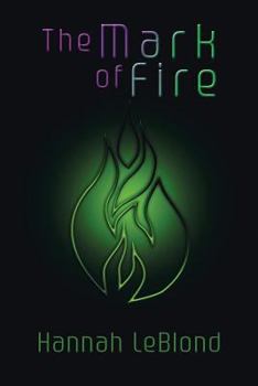 Paperback The Mark of Fire Book