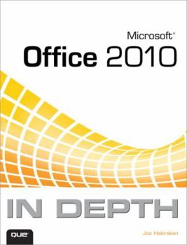 Paperback Microsoft Office 2010 in Depth Book