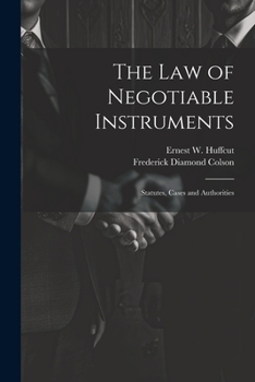 Paperback The law of Negotiable Instruments: Statutes, Cases and Authorities Book