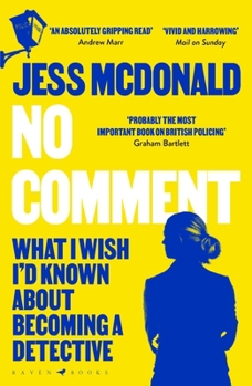 Paperback Raven Books No Comment What I Wish Id Known About Becoming A Detective. Book