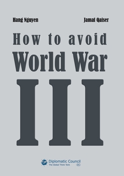 Paperback How to avoid World War III: A plea for world peace [German] Book