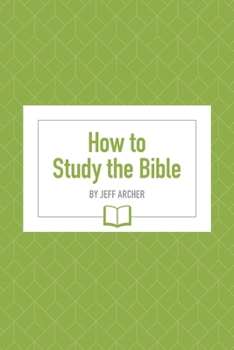 Paperback How to Study the Bible Book