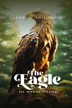 Paperback The Eagle - The Winning Strategy Book