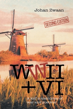 Paperback WWII + VI: A Kid' S Memories of War and Postwar Book