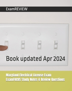 Paperback Maryland Electrical License Exam ExamFOCUS Study Notes & Review Questions Book