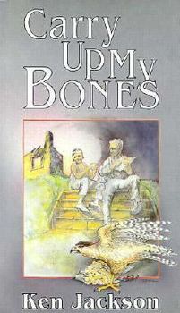 Hardcover Carry Up My Bones Book