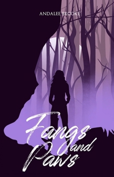 Fangs and Paws - Book #1 of the Blood Fate