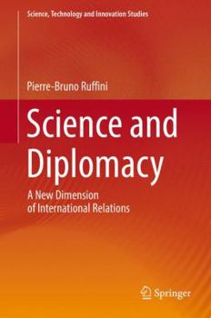 Hardcover Science and Diplomacy: A New Dimension of International Relations Book