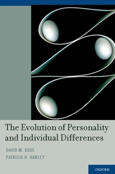 Hardcover The Evolution of Personality and Individual Differences Book