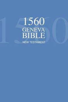 Paperback 1560 Geneva Bible New Testament Book