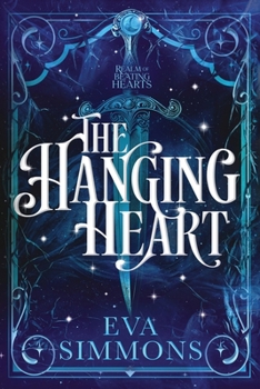 The Hanging Heart (Realm of Beating Hearts)