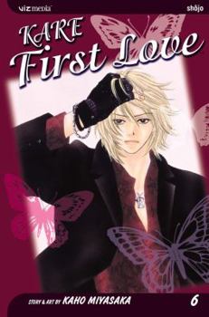 Kare First Love, Vol. 6 - Book #6 of the  First Love / Kare First Love