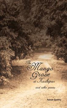 Paperback The Mango Grove at Kashipur Book