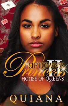 Paperback Uptown's Princess 2: House of Queens Book