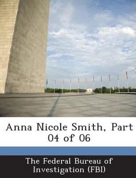 Paperback Anna Nicole Smith, Part 04 of 06 Book