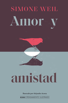 Hardcover Amor Y Amistad / Love and Friendship [Spanish] Book