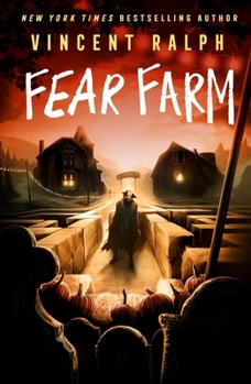 Paperback Fear Farm: A Bleak Haven Novel Book