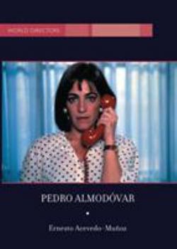 Pedro Almodóvar (Bfi World Directors) - Book  of the World Directors