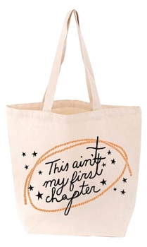 Misc. This Ain't My First Chapter Tote Book