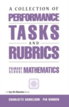 Paperback A Collection of Performance Tasks & Rubrics: Primary Mathematics Book