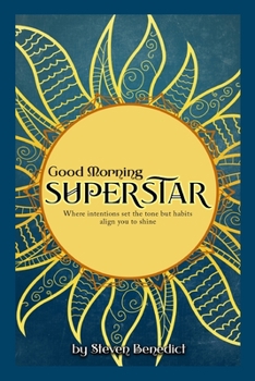 Paperback Good Morning Super Star Book