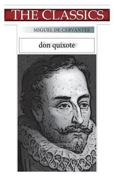 Paperback Miguel de Cervantes, Don Quixote volume 1 Book