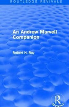 Hardcover An Andrew Marvell Companion (Routledge Revivals) Book