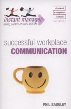 Paperback Successful Workplace Communication Book
