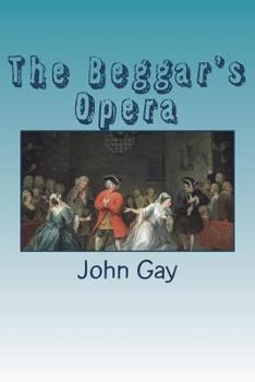 Paperback The Beggar's Opera Book